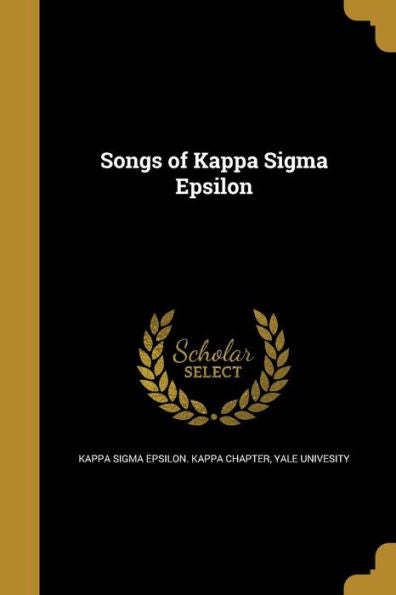 Songs Of Kappa Sigma Epsilon