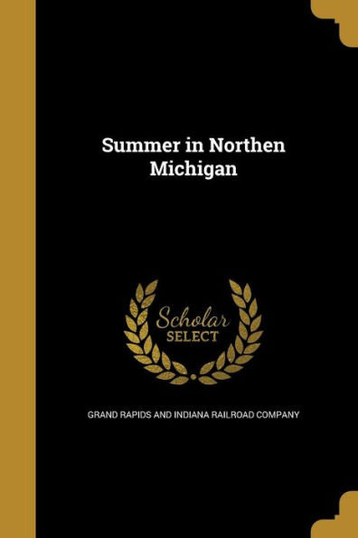 Summer In Northen Michigan
