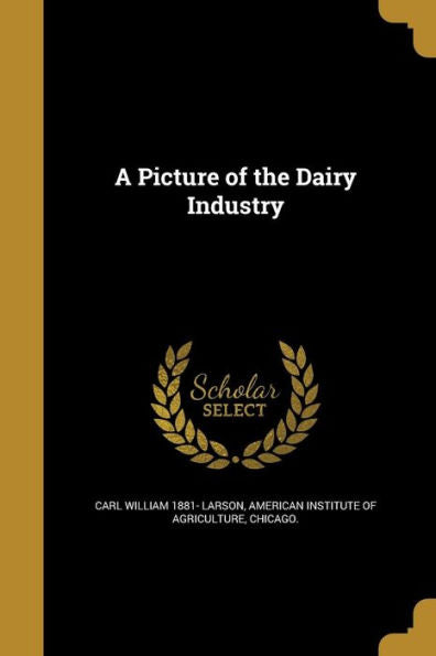 A Picture Of The Dairy Industry