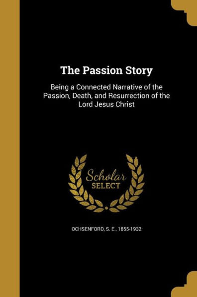 The Passion Story