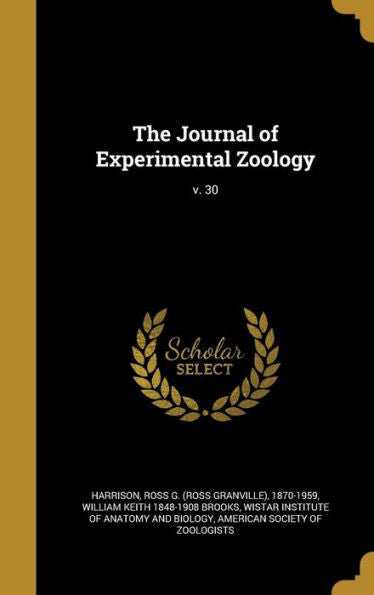 The Journal Of Experimental Zoology; V. 30