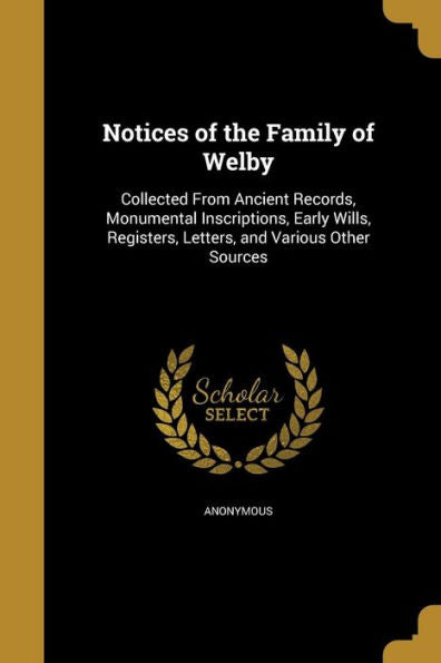 Notices Of The Family Of Welby