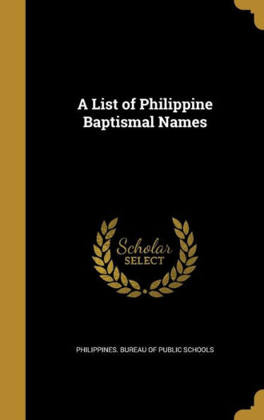 A List Of Philippine Baptismal Names