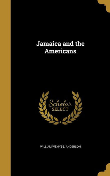 Jamaica And The Americans