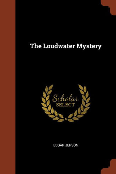 The Loudwater Mystery