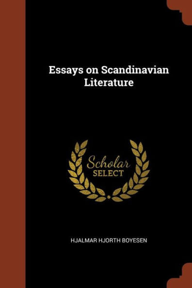 Essays On Scandinavian Literature