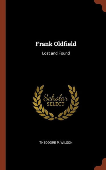 Frank Oldfield: Lost And Found