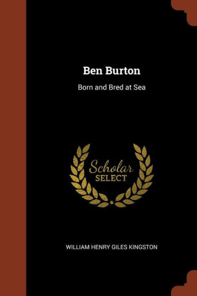 Ben Burton: Born And Bred At Sea