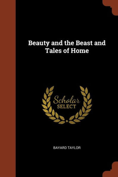 Beauty And The Beast And Tales Of Home