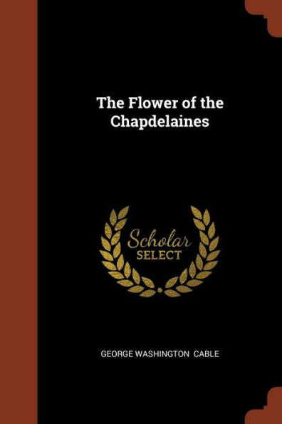 The Flower Of The Chapdelaines