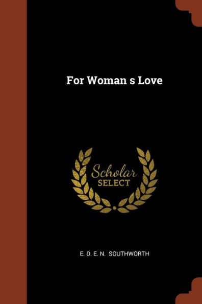 For Woman S Love