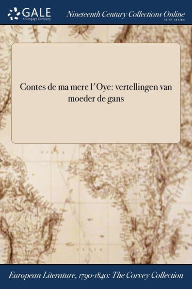 Contes De Ma Mere L'Oye: Vertellingen Van Moeder De Gans (French Edition)