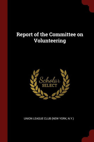 Report Of The Committee On Volunteering