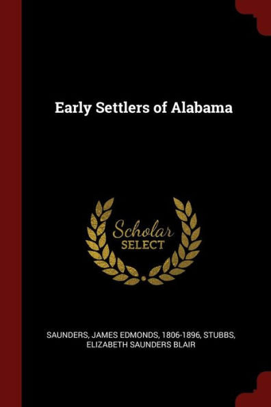 Early Settlers Of Alabama
