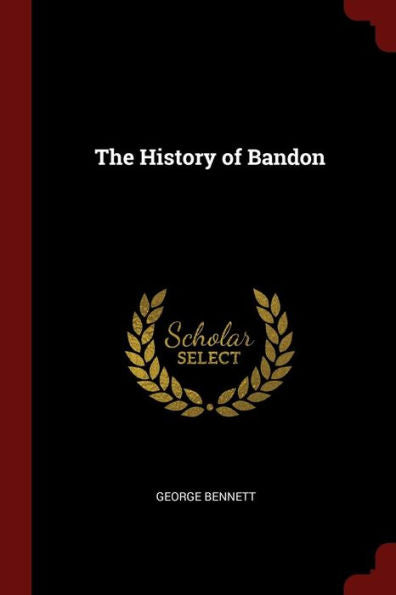 The History Of Bandon