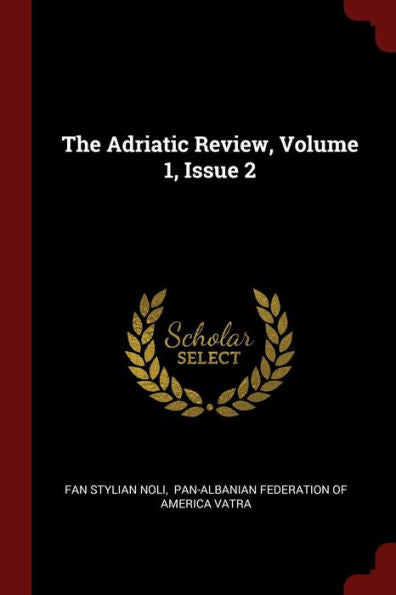 The Adriatic Review, Volume 1, Issue 2