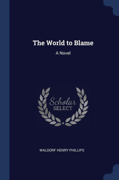 The World To Blame