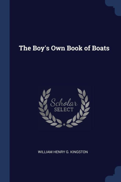 The Boy'S Own Book Of Boats