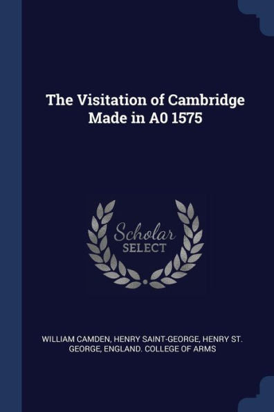 The Visitation Of Cambridge Made In A0 1575