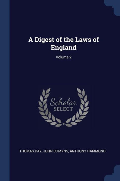 A Digest Of The Laws Of England; Volume 2