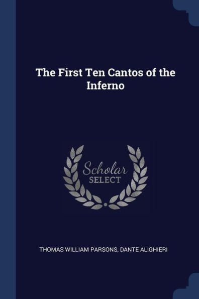 The First Ten Cantos Of The Inferno
