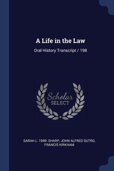 A Life In The Law: Oral History Transcript / 198