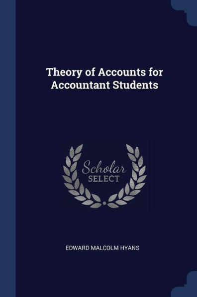 Theory Of Accounts For Accountant Students