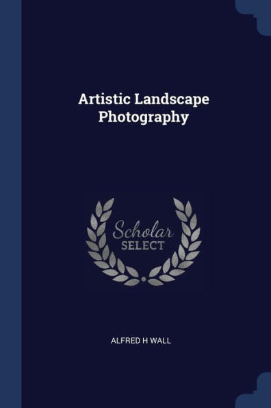 Artistic Landscape Photography
