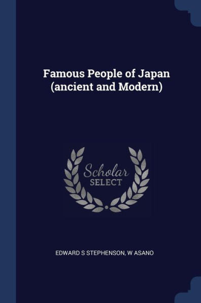 Famous People Of Japan (Ancient And Modern)