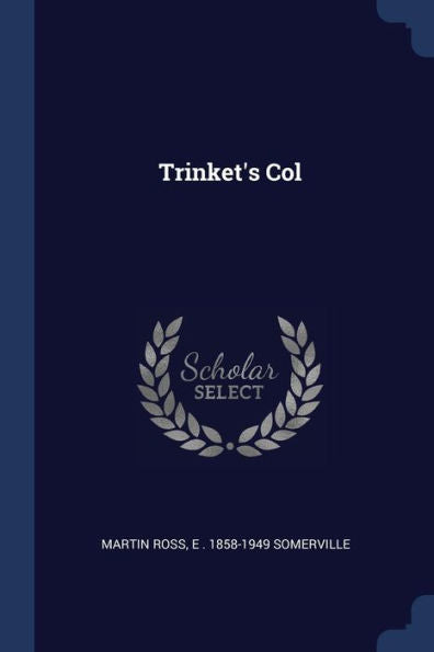 Trinket'S Col