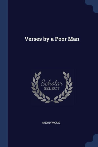 Verses By A Poor Man