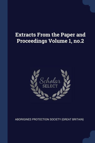 Extracts From The Paper And Proceedings Volume 1, No.2