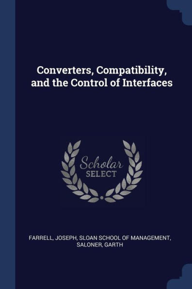 Converters, Compatibility, And The Control Of Interfaces