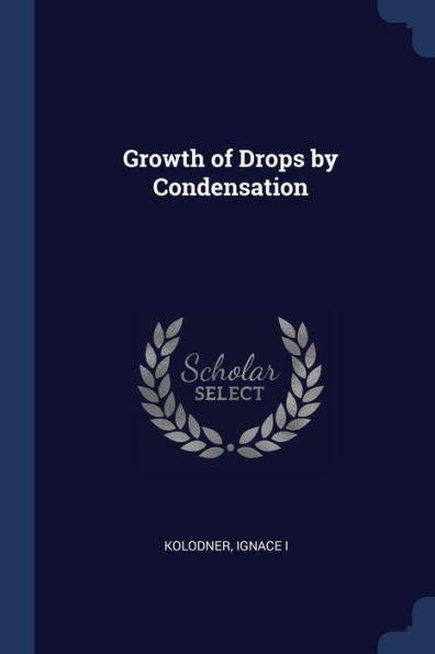 Growth Of Drops By Condensation