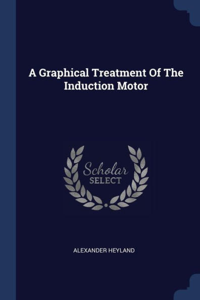 A Graphical Treatment Of The Induction Motor