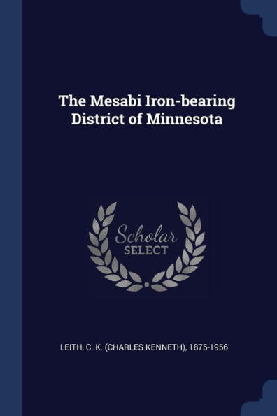 The Mesabi Iron-Bearing District Of Minnesota