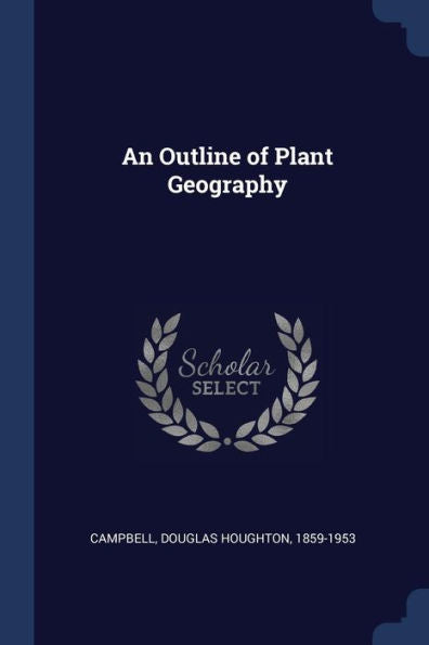 An Outline Of Plant Geography