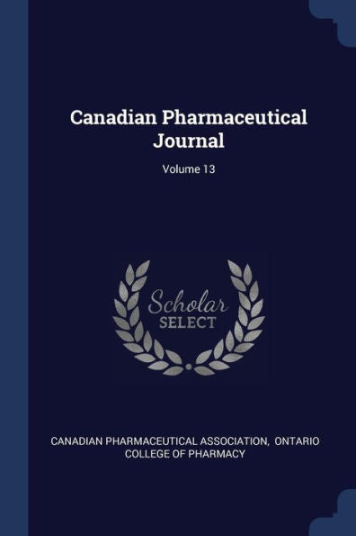 Canadian Pharmaceutical Journal; Volume 13