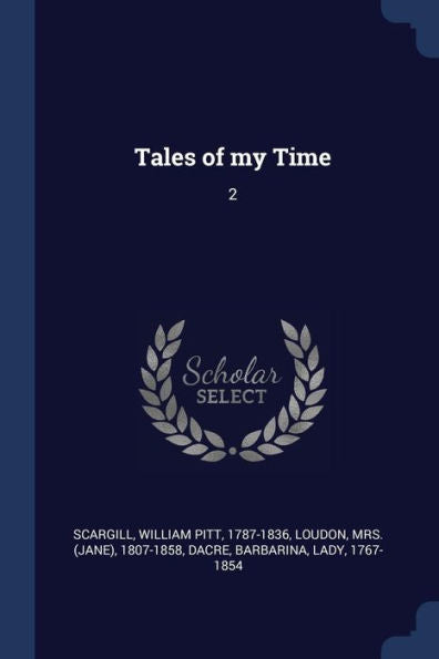 Tales Of My Time: 2