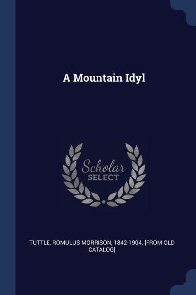 A Mountain Idyl
