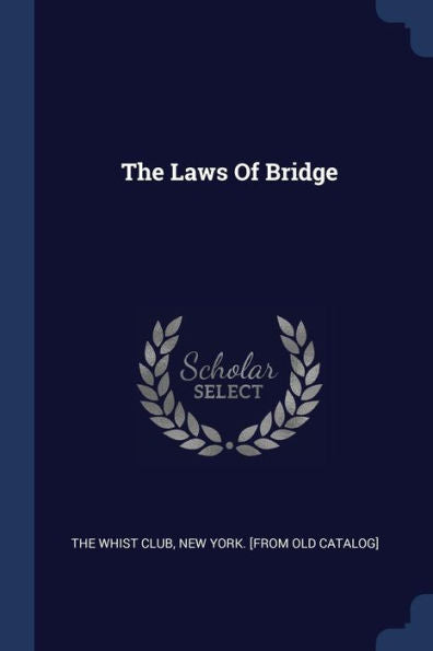 The Laws Of Bridge