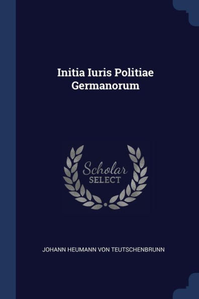 Initia Iuris Politiae Germanorum