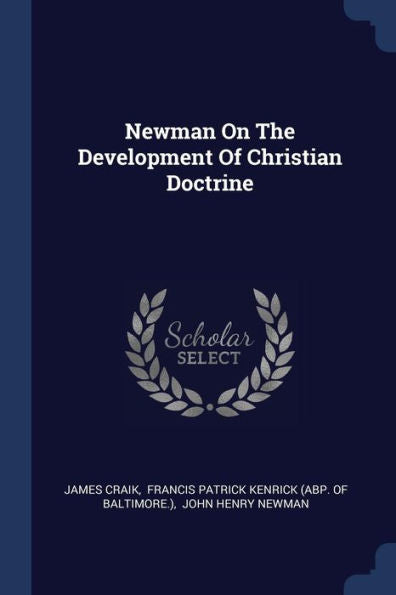 Newman On The Development Of Christian Doctrine
