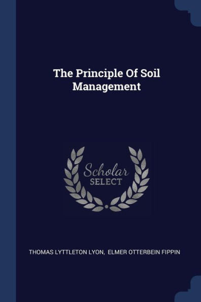 The Principle Of Soil Management