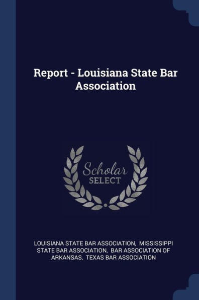 Report - Louisiana State Bar Association