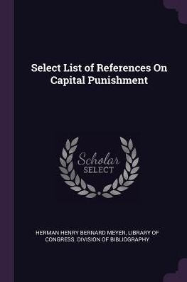 Select List Of References On Capital Punishment