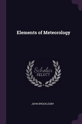 Elements Of Meteorology