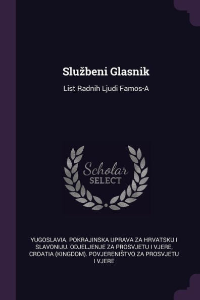 Sluzbeni Glasnik: List Radnih Ljudi Famos-A
