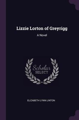 Lizzie Lorton Of Greyrigg