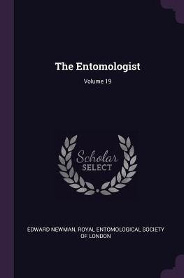 The Entomologist; Volume 19